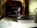 Charlie Parker - This Time The Dream's On Me (original sound)