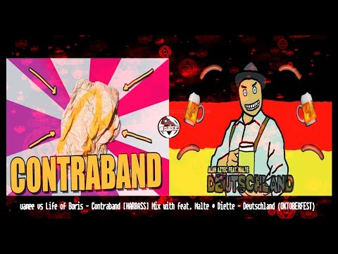 uamee vs Life of Boris - Contraband [HARBASS] Mix with feat. Malte & Diette - Deutschland [60FPS]