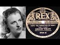 78 RPM – Gracie Fields – Have You Forgotten So Soon? (1937)