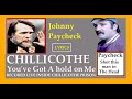 Johnny Paycheck 🤎 Chillicothe You've Got A Hold on Me 🤎 lyrics
