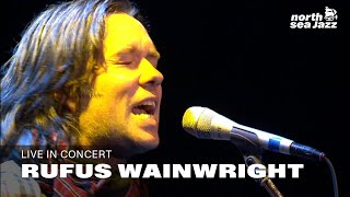 Rufus Wainwright - &#39;Jericho&#39; [HD] | North Sea Jazz (2012)