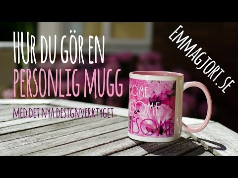 Hur du gör en personlig mugg med det nya designverktyget hos Emmagjort.se