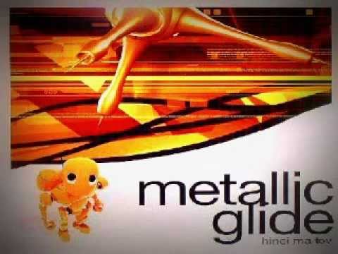 Metallic Glide - Hinei Ma Tov (Groove Cut) (Roby Molinaro Remix)