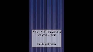 Baron Trigault's Vengeance