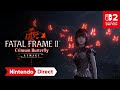 关于 Fatal Frame II: Crimson Butterfly Remake  Nintendo Switch  的游戏实况视频