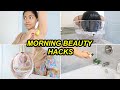 Early Morning Beauty Tips I Follow That Worked Wonders Tips That Will Transform Your Life