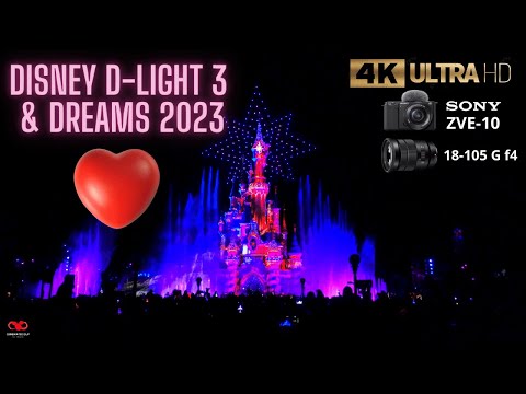 4K DISNEYDLIGHT 3 + DISNEY DREAMS COMPLETE SHOW OF DISNEYLAND PARIS SOUND REMASTERED SONY ZVE10
