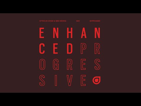 Nitrous Oxide & Seb Hennig - Igni