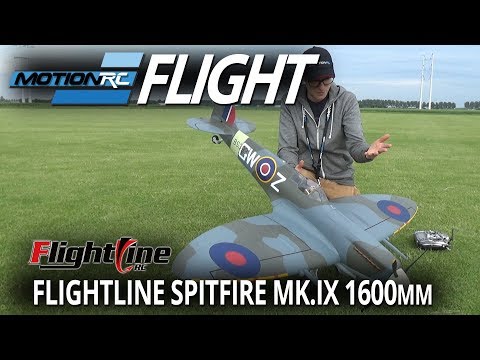 FlightLine Spitfire MK.IX 1600mm - Flight Review - Motion RC