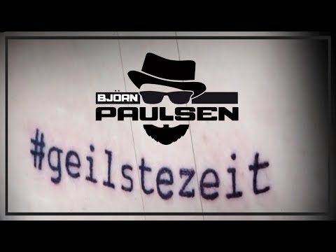 Björn Paulsen - Geilste Zeit / Official Video