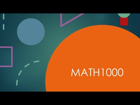 MATH1000 - Unit 1 - Video 1 of 3