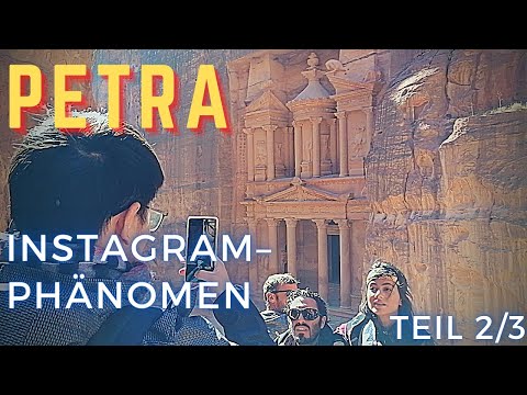 Petra – Das Instagram-Phänomen | Teil 2/3 | Israel/Jordanien-Rundreise 2019