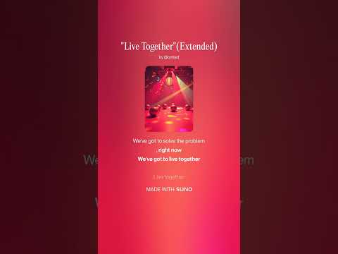 Live Together Extended