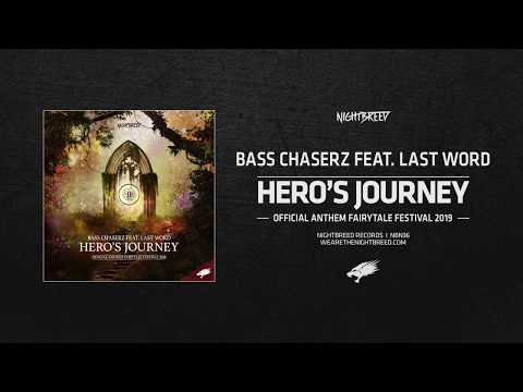 Bass Chaserz feat. Last Word - Hero's Journey (Official Anthem Fairytale Festival 2019)