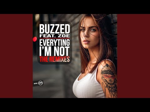 Everything I'm Not (Jamie B Remix)