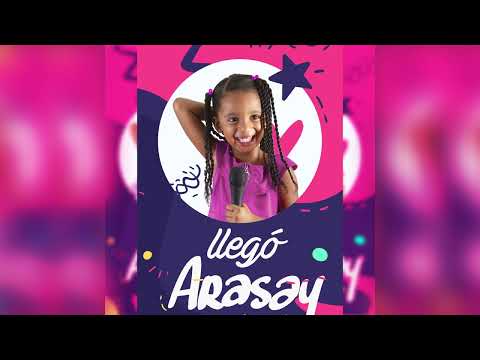 llegó Arasay audio oficial