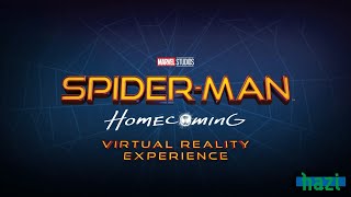 Spider-Man: Homecoming - Virtual Reality Experience