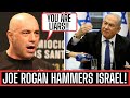 JOE ROGAN SLAMS ISRAEL ON PODCAST LIVE