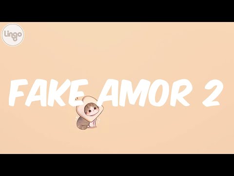 Melody - (Letra/Lyrics) Fake Amor 2