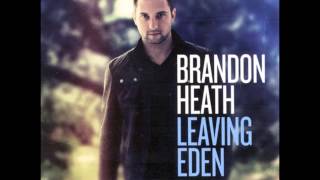 Brandon Heath - No Good To Be Alone + Lyrics