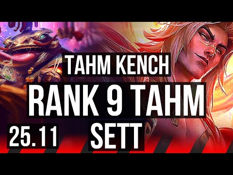 TAHM KENCH vs SETT (TOP) | 7/1/5, 1800+ games, Rank 9 Tahm | KR Grandmaster | 25.11