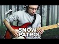 Snow Patrol - Run (Guitar Cover)