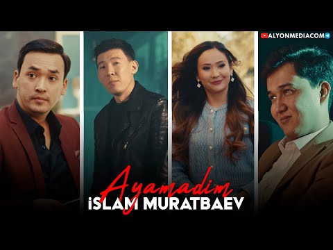 Islam Muratbaev - Ayamadim | Ислам Муратбаев - Аямадым