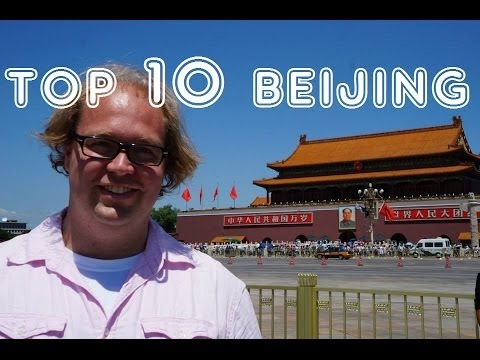 Top 10 Attractions, Beijing (China)