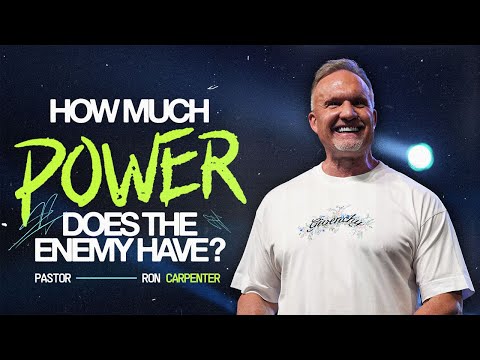 How Much Power Does The Enemy Have? | Ron Carpenter (Heaven's Frequency)