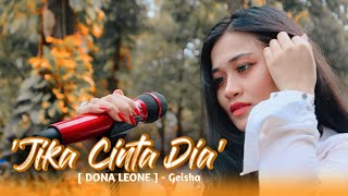 Download lagu JIKA CINTA DIA - DONA LEONE | Woww VIRAL Suara Menggelegar BUMIL Lady Rocker Indonesia | SLOW ROCK mp3