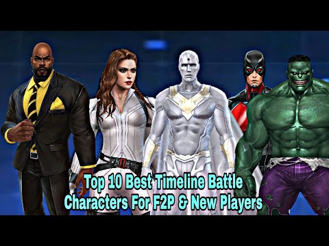 Top 10 Best Timeline Battle Characters For F2P & New Players - Marvel Future Fight