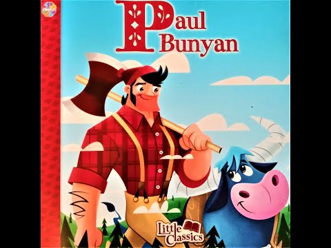Children's Books Read Aloud: Paul Bunyan by Kathrine Evans