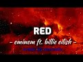 Red Lyrics Eminem Ft Billie Eilish