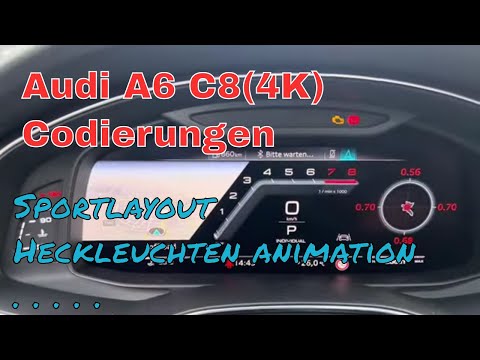 Audi A6 C8 (4K) Codierung |  VCDS  | Sportlayout  | RS Animation Heckleuchten | Video in motion VIM