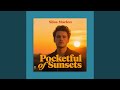 Pocketful of Sunsets