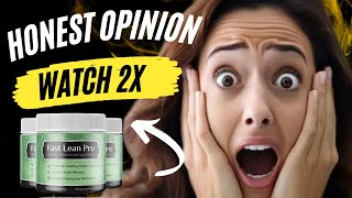 FAST LEAN PRO REVIEWS ⚠️((BEWARE))⚠️ See it While Theres Still Time