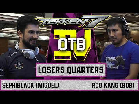 TEKKEN 7 SEPHIBLACK (MIGUEL) VS ROO KANG (BOB) OTB IV 2022 (LOSERS QUARTERS)