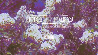 RL Grime - Take It Away ft. Ty Dolla $ign &amp; TK Kravitz (Official Audio)