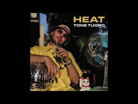 Tone Tuoro - HEAT (Full Album)