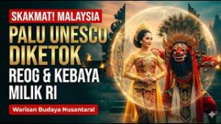 Download lagu SKAKMAT! Diplomasi RI Menang Telak, Aset Triliunan Reog & Kebaya Kini Aman! mp3