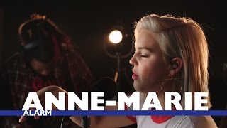 Anne-Marie - &#39;Alarm&#39; (Capital Live Session)