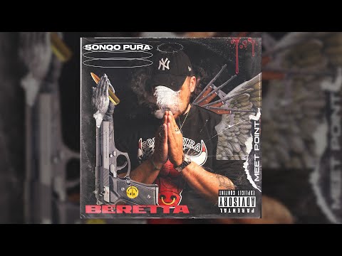 SONQO PURA - BERETTA (Prod. Dann Ill) (Official Visualizer)
