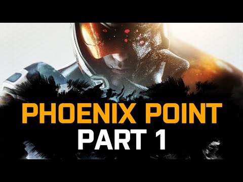 Let's Play Phoenix Point - Part 1 - Tactical Tutorial