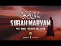 Surah Maryam Full Heart Touching Recitation سورة مريم Zikrullah TV