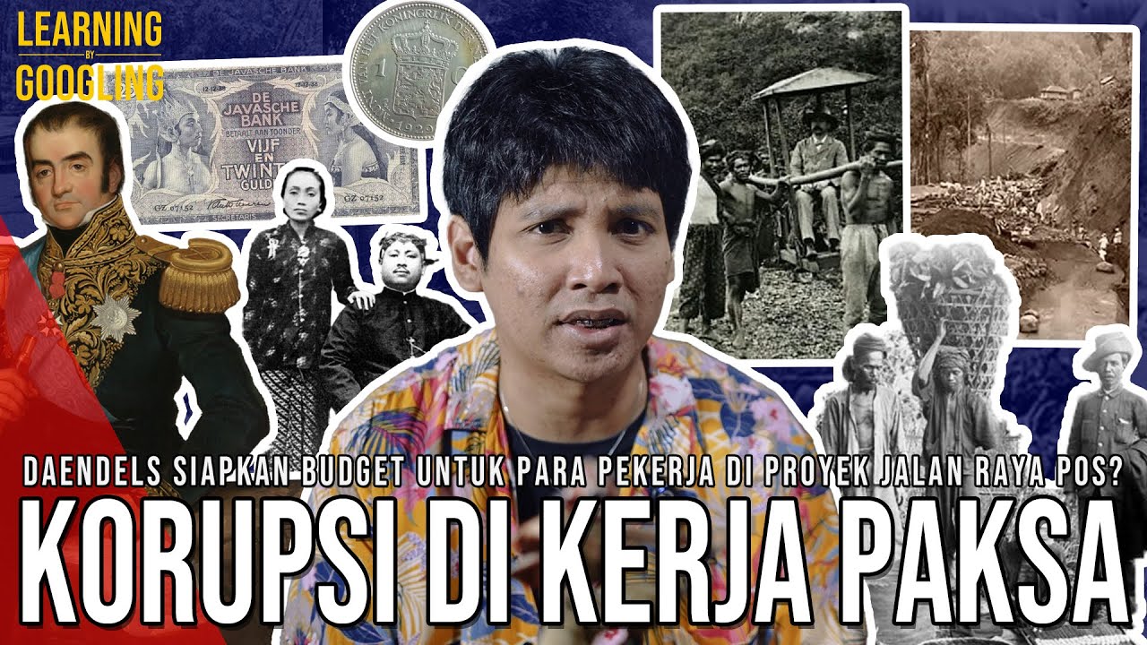 KERJA PAKSA ASLINYA DIBAYAR? Dikorupsi Pejabat Lokal? Ada Dana Untuk Pekerja! | Learning By Googling