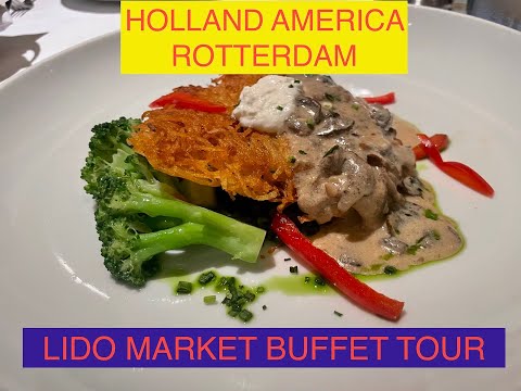 Thumbnail for Ms Rotterdam Holland America Transatlantic  Cruise, Lido Market  Buffet Tour 2024