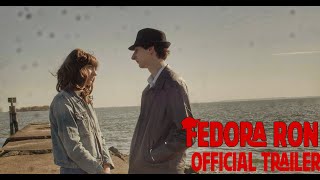 FEDORA RON MOVIE Official Trailer