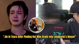 Download lagu Unbelievable! Jin Shocked After Knowing Who Broke Into Jungkook’s House! mp3 Download lagu Unbelievable! Jin Shocked After Knowing Who Broke Into Jungkook’s House! mp3