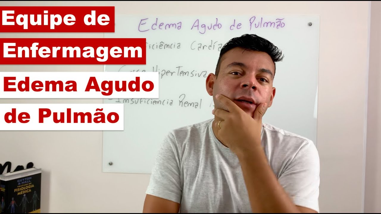 Edema Agudo de Pulmão - Qual a função da equipe de enfermagem