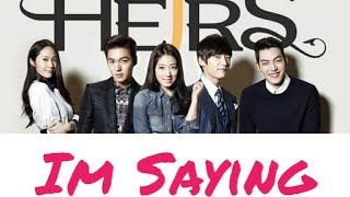 Download lagu Im Saying  -  Lee Hong Ki Rom | The Heirs OST | Lyrics mp3